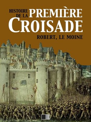 cover image of Histoire de la Première Croisade